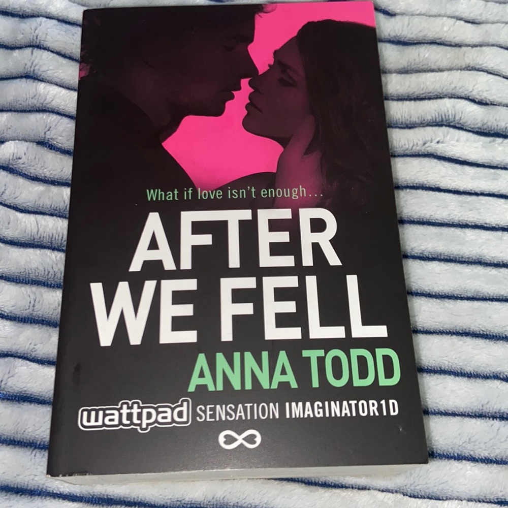 Brand new Anna Todd AFTER WE FELL book